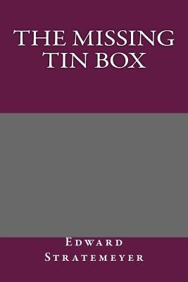 The Missing Tin Box; Or, The Stolen Railroad Bonds
